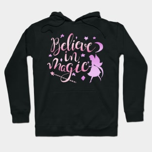 Believe in magic Hoodie